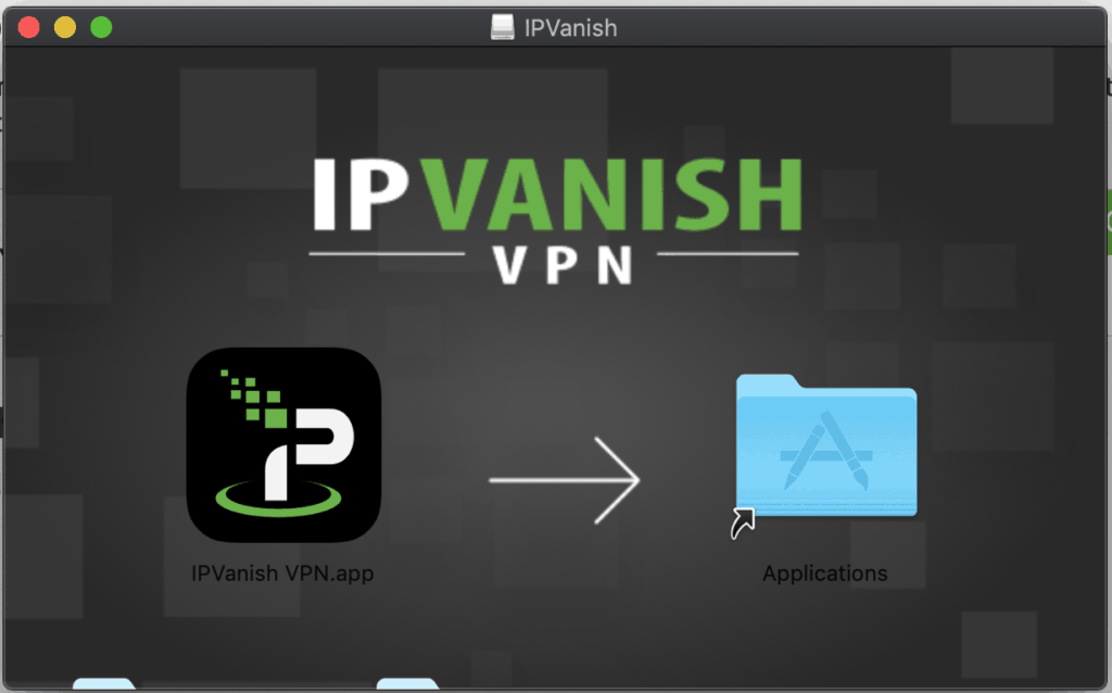 IPVanish setup on Mac - simply drag the IPVanish icon over to the apps folder